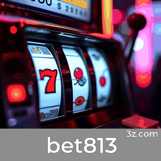 bet813 login page Brazil – secure online casino access